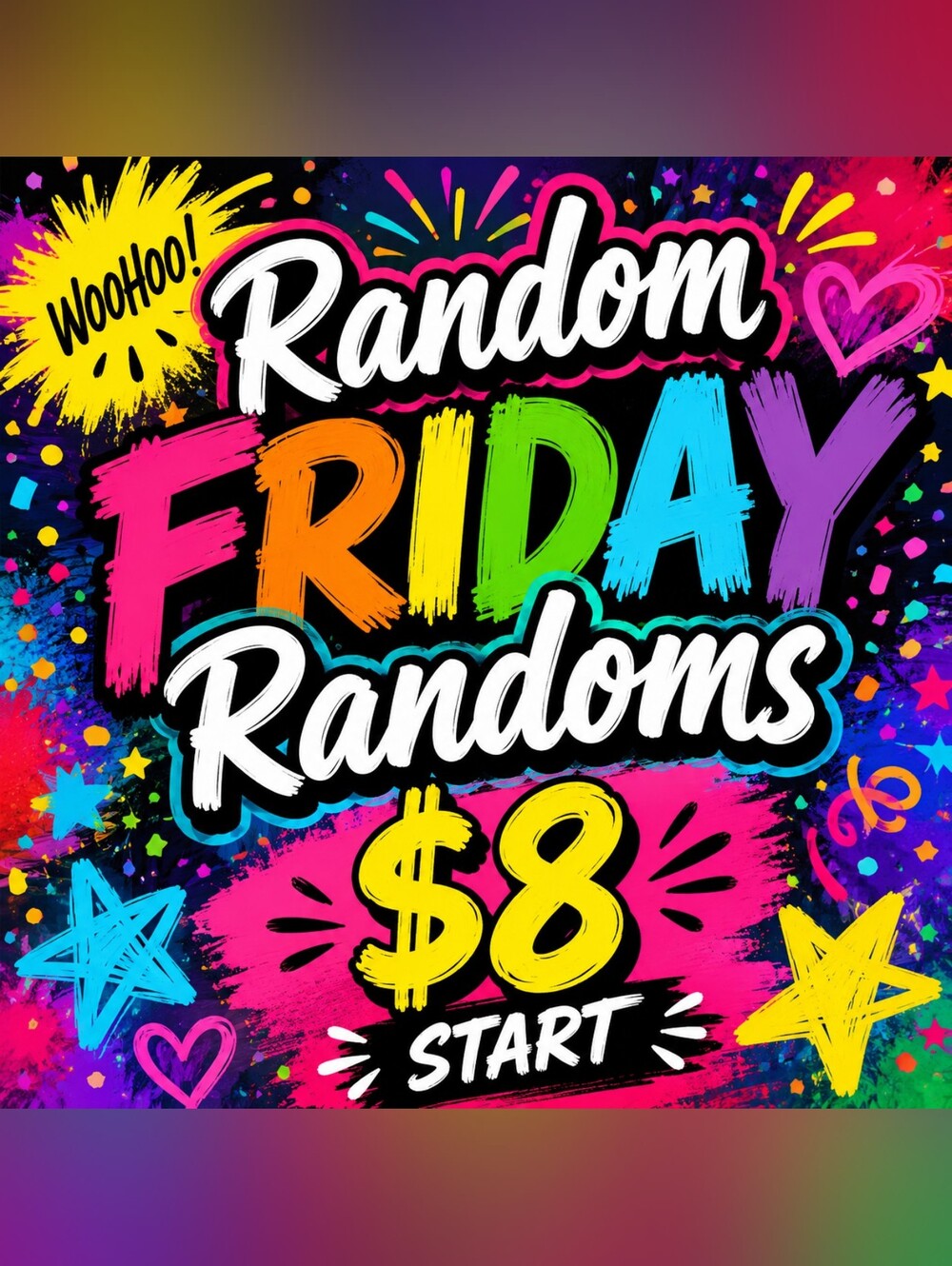 $8 Friday Randoms